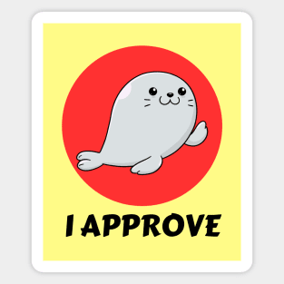 Seal Of Approval | Cute Seal Pun Magnet